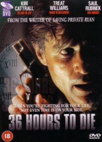 فیلم ۳۶ ساعت تا مرگ